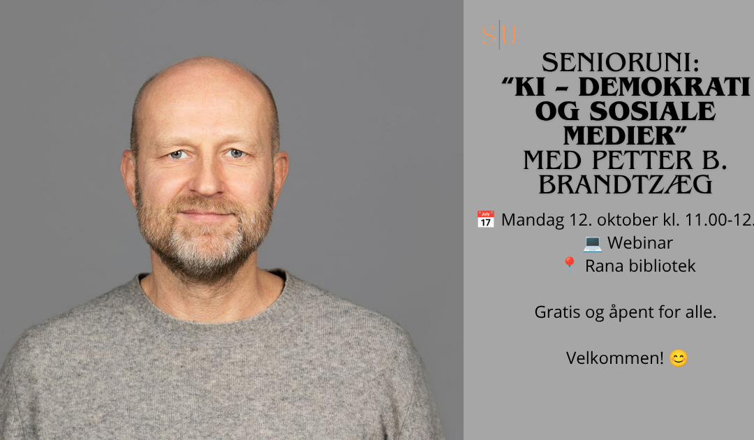 &laquo;KI – demokrati og sosiale medier&raquo; – Med prof. Petter Bae Brandtzæg